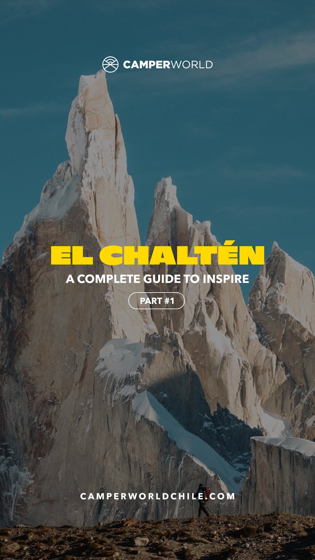 Historia de Instagram: guía de El Chaltén, parte 1